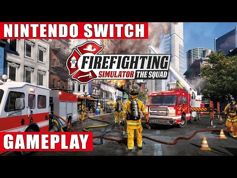 Firefighting Simulator - The Squad Nintendo Switch Gameplay