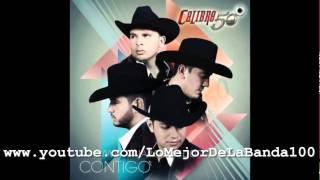 Traigo Antojo - Calibre 50 Estreno (2014)