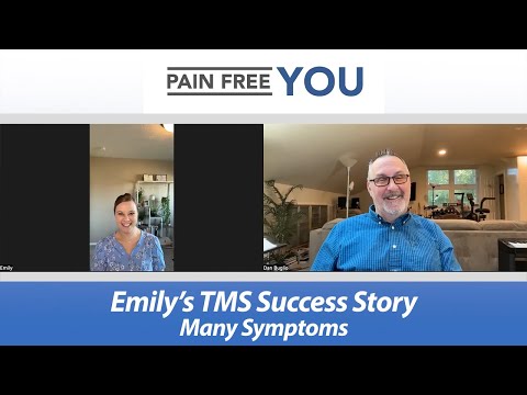 Emily’s TMS/PDP Success Story - Many Symptoms - see description