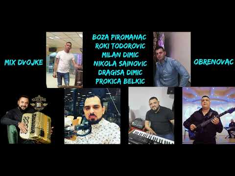 Boza Piromanac & Roki Todorović | MIX DVOJKE OBRENOVAC | NOVO •