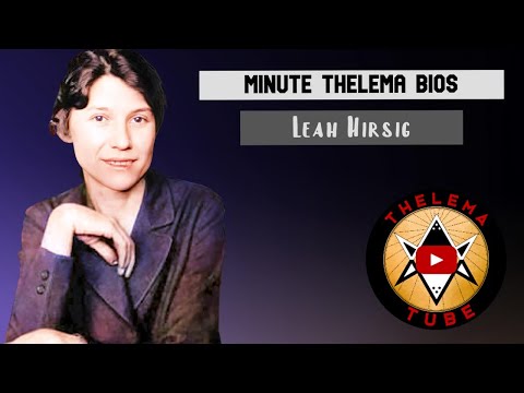 Minute Thelema Bios - Leah Hirsig
