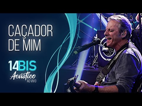 Caçador de Mim - 14 Bis