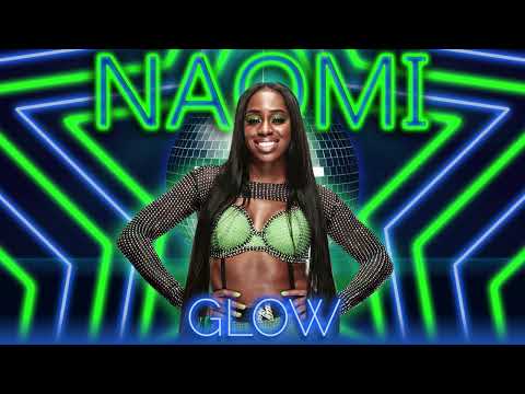 WWE: Glow (Naomi Theme)