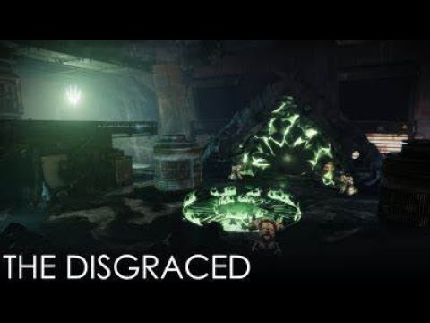 Lets Play Destiny 2 - The Disgraced