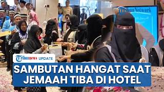 Momen Hangat saat Jemaah Haji Tiba di Hotel Madinah, Disambut Taburan Bunga hingga Dapat Hadiah