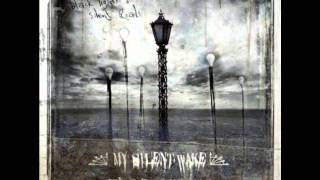 I Am Eternity- My Silent Wake