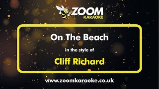 Cliff Richard - On The Beach - Karaoke Version from Zoom Karaoke