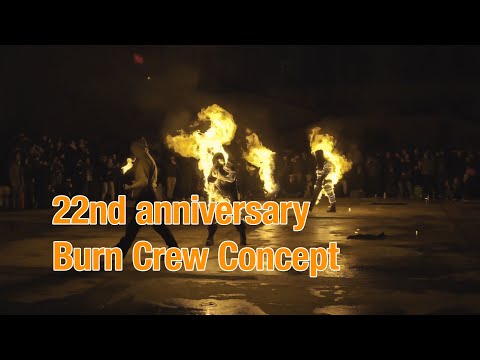 22nd anniversary - Burn Crew Concept
