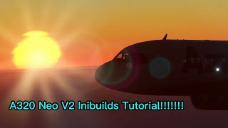 Tutorial A320 Neo V2 Inibuilds para iniciantes!!!!!