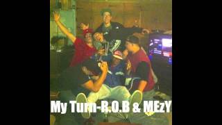 Chevy Woods-Campaign (R.O.B &amp; MEzY remix)