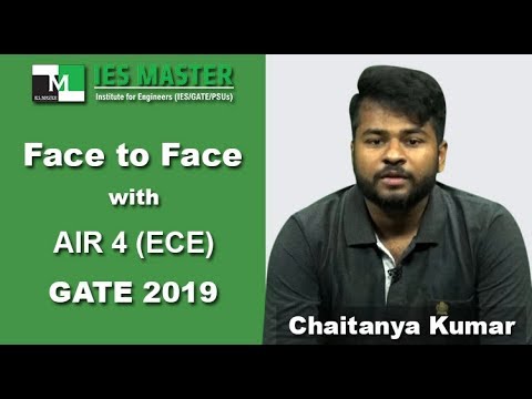 Face to Face with GATE 2019 Topper Chaitanya Kumar AIR-4 (ECE) | IES Master