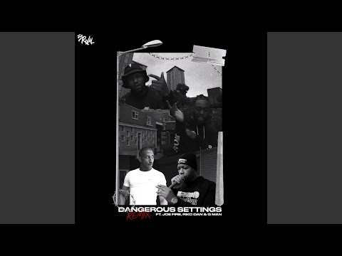 Dangerous Settings (Remix)