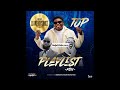 [Mixtape] DJ PlentySongz – Top Playlist Mix[WWW.NaijaDJMix.COM]