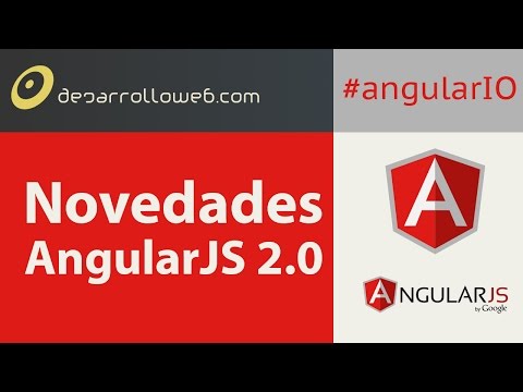 Novedades AngularJS 2 0 angularIO