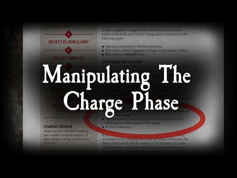 Manipulating The Charge Phase in Warhammer 40k: 10th Edition