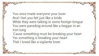 John Cale - Vigilante Lover Lyrics
