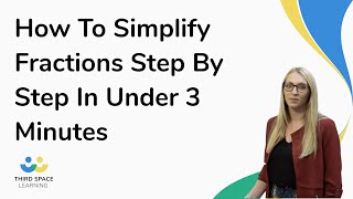 How To Simplify Fractions Step By Step In Under 3 Minutes Maths Hub