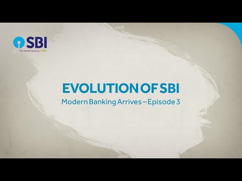 Story of SBI : Modern Banking Arrives
