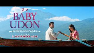 FIRST LOOK | BABY UDON - 3 SEPTEMBER 2026 DI BIOSKOP