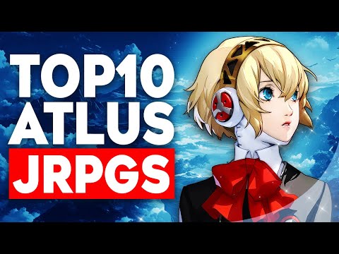 Top 10 BEST Atlus JRPGs
