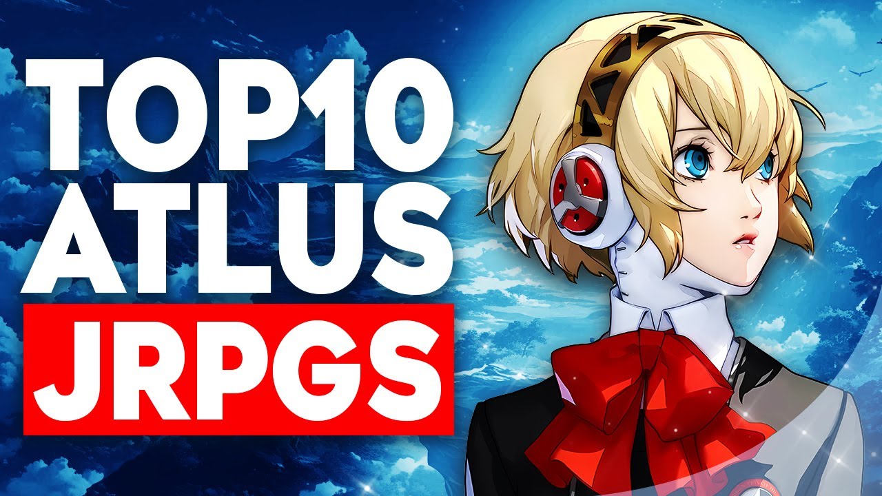Top 10 BEST Atlus JRPGs