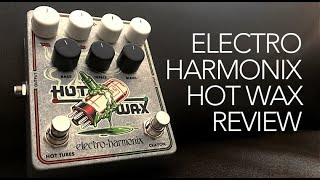 Video thumbnail for Electro Harmonix Hot Wax - The ultimate dual overdrive for your David Gilmour tones? by gilmourish