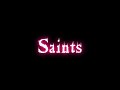 Saints (Echos) Audio for Edits