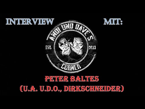 A&DC - The Interview with: Peter Baltes (including U.D.O., Dirkschneider, DATOG)
