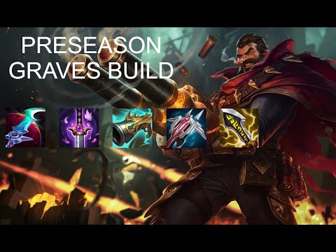 PRESEASON GRAVES BUILD FULL LETHALITY + 60% CRIT