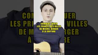 Comment jouer Les princes des villes y  la guitare