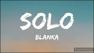Download lagu Blanka | Solo | Full HD (Lyrics) mp3 Download lagu Blanka | Solo | Full HD (Lyrics) mp3