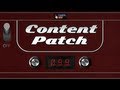 Content Patch - June 13th, 2013 - Ep. 099 [Sony ...