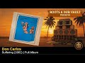 Don Carlos Suffering 1981 Full Album Roots Dub Vault