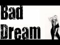 Bad Dream - KE$HA