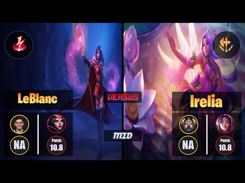 Nisqy LEBLANC (Mid) [Electrocute] VS IRELIA - Challenger NA Patch 10.8