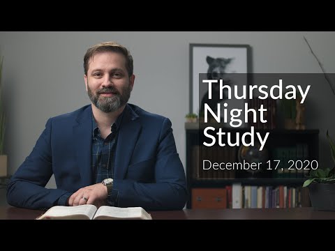 Psalm 119:17-24 | Thursday Night Study