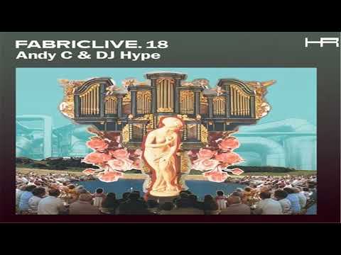 FABRICLIVE. 18 - Andy C & Dj Hype (2004)  [Continuous Mix]