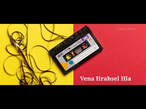 Vena Hrahsel Hla || Collection 1