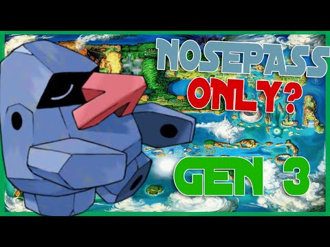 Can You Beat Pokemon Emerald With Only One Nosepass?