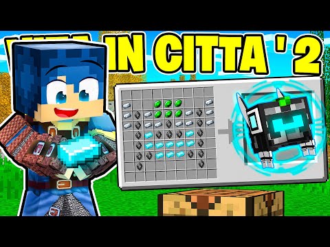 SBLOCCO IL CRAFTING DELL'ARMATURA DI MARCY NELLA VITA IN CITTÀ 2! - MINECRAFT Ep.88