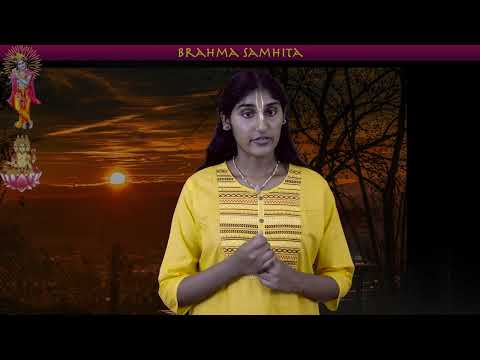 Brahma Samhita #15 - Yasya Prabha Prabhavato [BS-15]