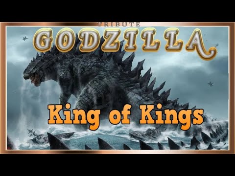 Godzilla Tribute: The King of Kings