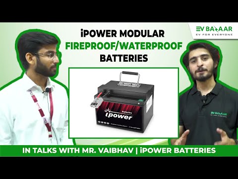 iPower Batteries | Waterproof & Fireproof Modular Batteries | EV India Expo 2022