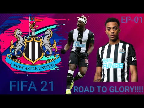 FIFA 21 Newcastle Career Mode EP1 - ROAD TO GLORY