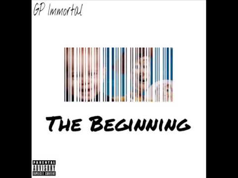 GP Immortal - Things Will Never Be The Same (Prod. by JJ Beats)