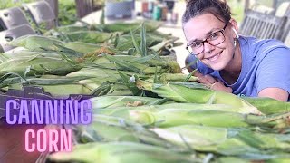 CANNING CORN: How-to Can Corn