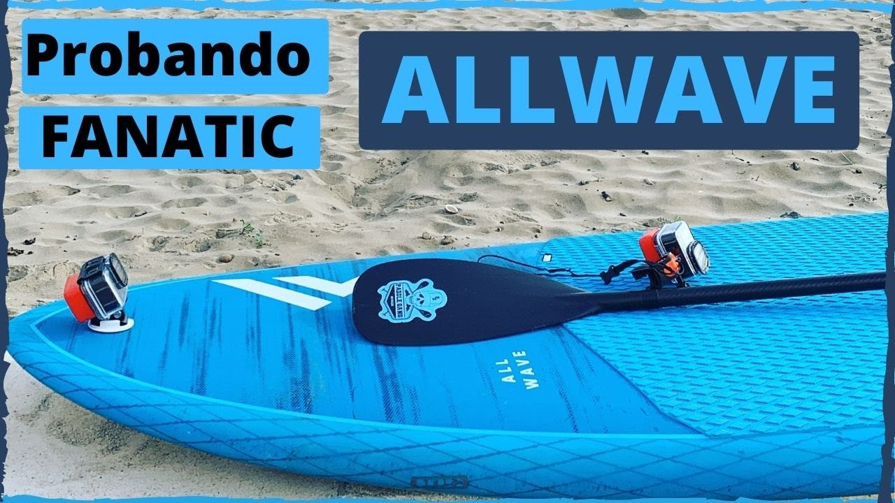 Watch Tabla Fanatic ALLWAVE. Probando la tabla evolutiva de Fanatic. Now Tabla Fanatic ALLWAVE. Probando la tabla evolutiva de Fanatic.