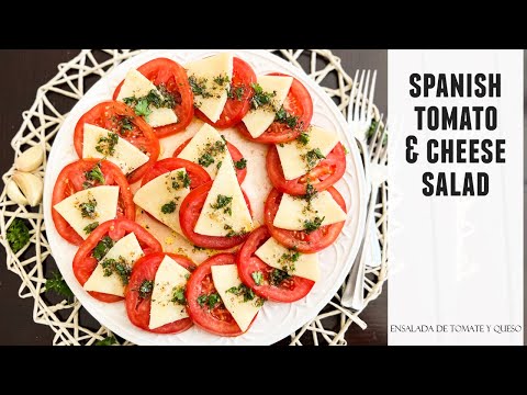 Spanish Tomato & Cheese Salad | IRRESISTIBLY Delicious & Easy to Make