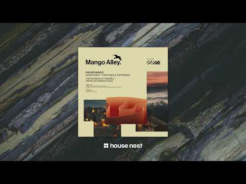 Premiere: Rauschhaus - Nightshift [Mango Alley]