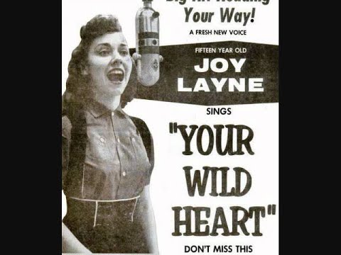 Your Wild Heart _Joy Layne_ In Stereo Sound_ 2  (1957 #20)